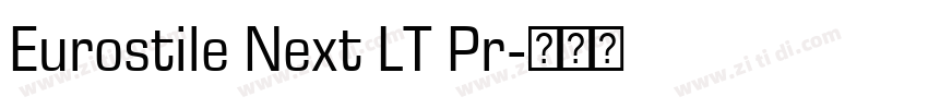 Eurostile Next LT Pr字体转换